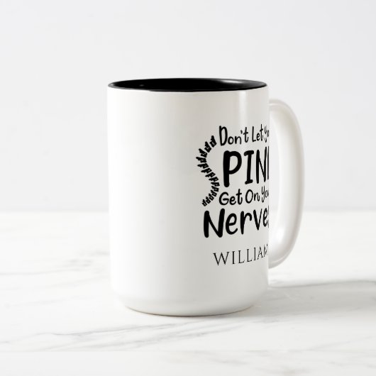 Personalisierter Chiropraktor Lasse keine Wirbelsä Zweifarbige Tasse (VorderseiteRechts)