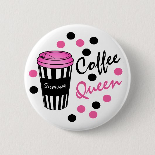 Personalisierter Coffee Queen Knopf Button (Vorderseite)