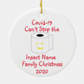 Personalisierter Covid-19 kann Weihnachten nicht a Keramik Ornament (Hinten)