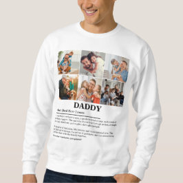 Personalisierter Daddy Definition 6 FotoCollage Sweatshirt