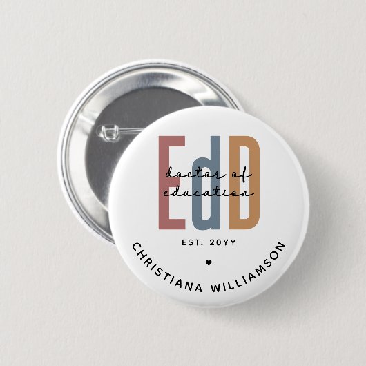 Personalisierter EdD-Doktor des Abschlusses Bildun Button (Vorne & Hinten)