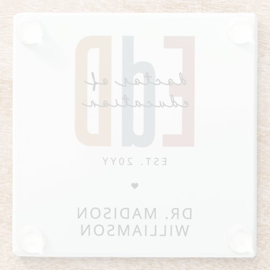 Personalisierter EdD-Doktor des Abschlusses Bildun Glasuntersetzer (Rückseite)