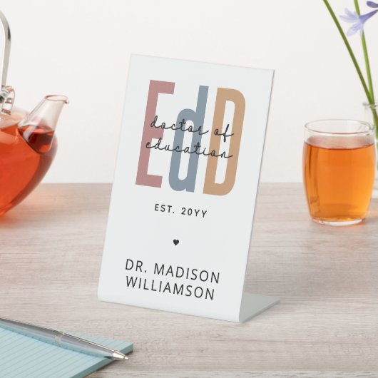 Personalisierter EdD-Doktor des Abschlusses Bildun Sockelschild (In SItu)