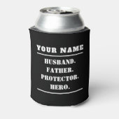 Personalisierter Ehemann Vater Protector Hero Dosenkühler (Kanne Rückseite)