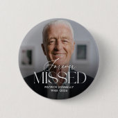Personalisierter Forever Missed Foto-Erinnerungsbu Button (Vorderseite)