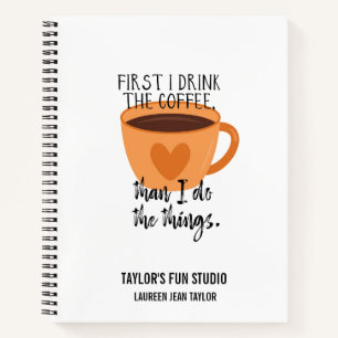 Personalisierter Funny Cup of Coffee Journal Notizblock