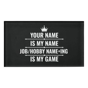 Personalisierter Funny Job und Hobby-Name Namenschild