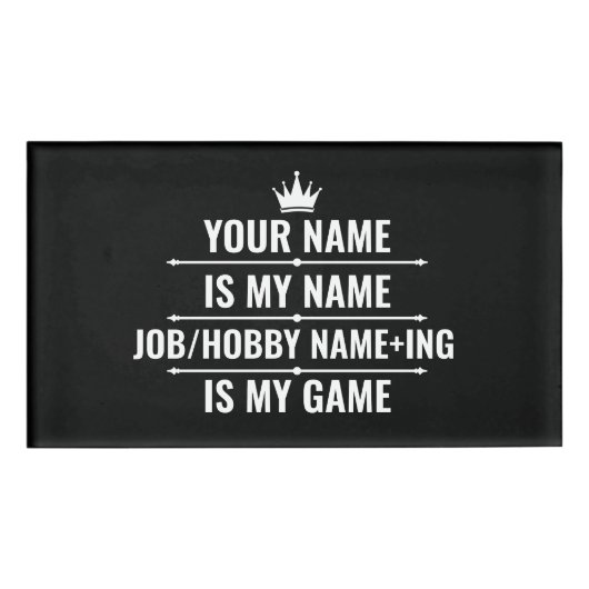 Personalisierter Funny Job und Hobby-Name Namenschild (Vorderseite)