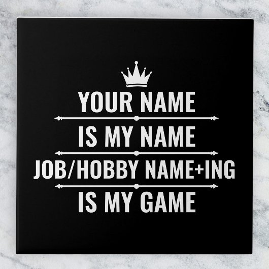 Personalisierter Funny Job und Name des Hobby Fliese
