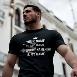Personalisierter Funny Job und Name des Hobby T-Shirt