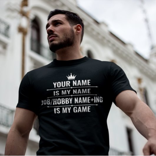 Personalisierter Funny Job und Name des Hobby T-Shirt