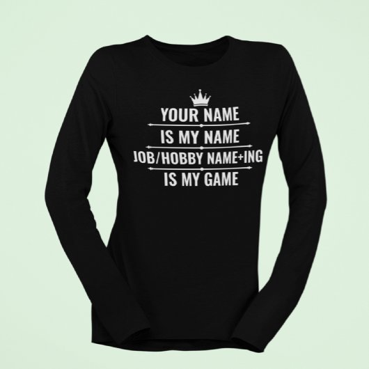 Personalisierter Funny Job und Name des Hobby T-Shirt