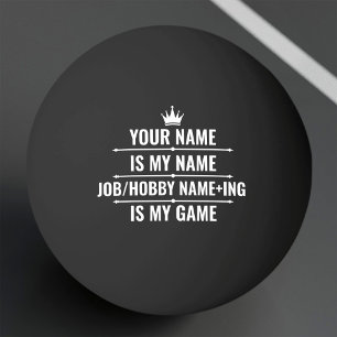 Personalisierter Funny Job und Name des Hobby Tischtennisball