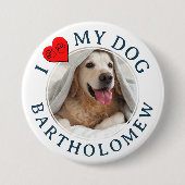 Personalisierter Furbaby ICH LIEBE MEINEN HUND Button (Vorderseite)