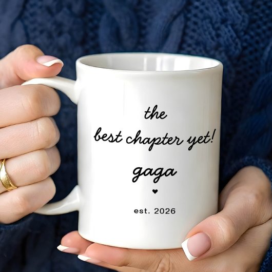 Personalisierter Gaga-Becher Bestes Kapitel bisher Kaffeetasse