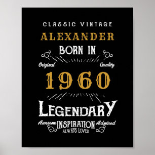 Personalisierter Geburtstag 1960 Name Legendary hi Poster