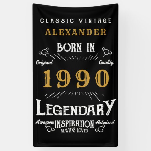 Personalisierter Geburtstag 1990 Name Legendary hi Banner (Vertikal)