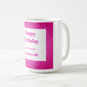 Personalisierter Geburtstag von uns allen Tasse (VorderseiteRechts)