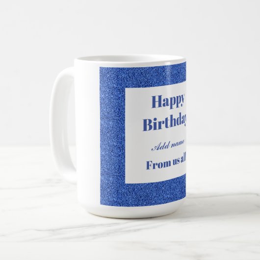 Personalisierter Geburtstag von uns allen Tasse (Vorderseite Links)