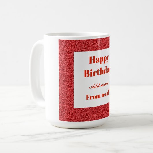 Personalisierter Geburtstag von uns allen Tasse (Vorderseite Links)