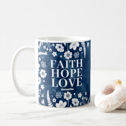 Personalisierter Glaube, Hoffnung, Liebe Christlic Kaffeetasse (Mit Donut)