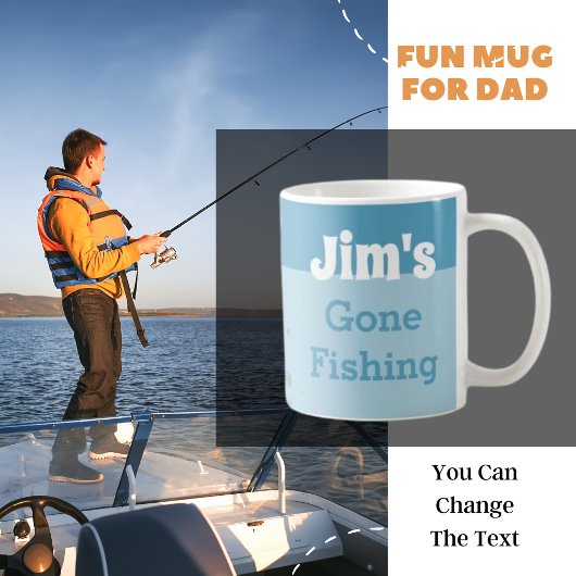 Personalisierter Gone Fishing | Name Coffee Tasse