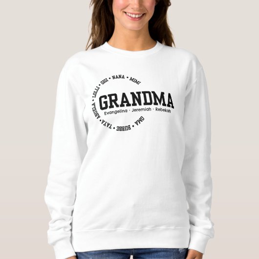 Personalisierter GRANDMA Nana Mimi Gigi Muttertag Sweatshirt (Vorderseite)