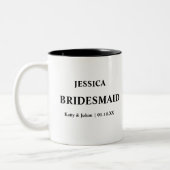 Personalisierter Hochzeitstag und Name Bridesmaid Zweifarbige Tasse (Links)