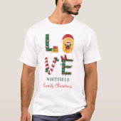 Personalisierter Hund LIEBE Weihnachtsmatte T-Shirt (Vorderseite)