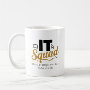 Personalisierter IT-Squad-Kaffeebecher Kaffeetasse