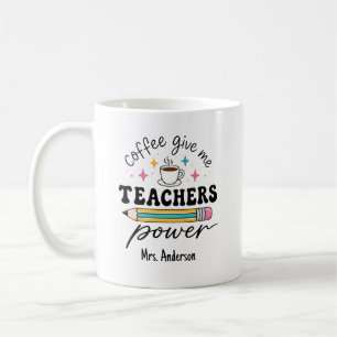 Personalisierter Kaffee gibt Lehrern Kraft Kaffeetasse