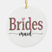Personalisierter Leopard Print Bridesmaid-Geschenk Keramik Ornament (Vorne)