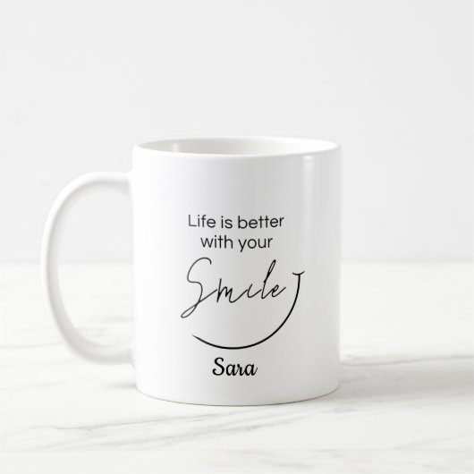 Personalisierter Life Is Better With Your Smile Be Kaffeetasse (Links)