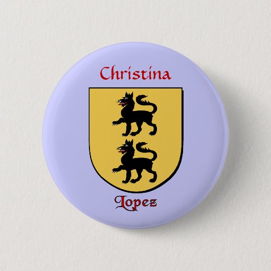 Personalisierter Lopez Historischer Schild Button (Vorderseite)