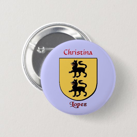 Personalisierter Lopez Historischer Schild Button (Vorne & Hinten)