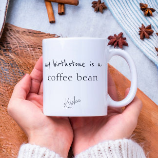 Personalisierter, lustiger Kaffee-Zitat Zweifarbige Tasse
