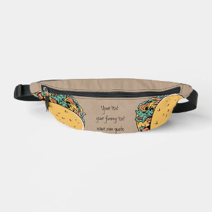 Personalisierter lustiger Text Taco-Grafik modern Bauchtasche