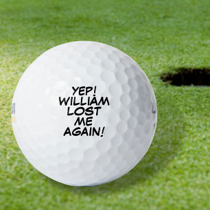 Personalisierter lustiger verlorener Name Nachrich Golfball