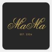Personalisierter Mama Est Stylish Square Aufkleber (Vorderseite)