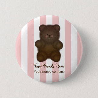 Personalisierter Mitteilungteddy-Bärn-Knopf Button