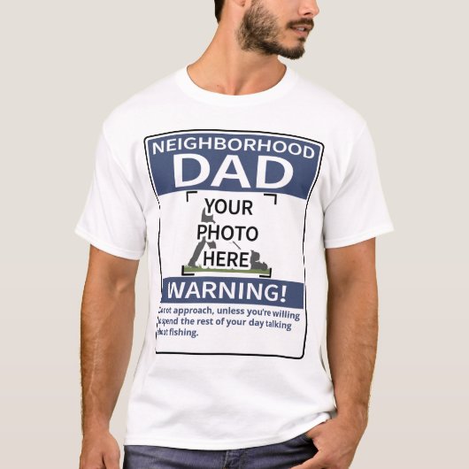 Personalisierter Nachbarschafts-Vater Warnhinweis  T-Shirt (Vorderseite)