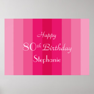 Personalisierter Name 80. Geburtstag rosa Streifen Poster