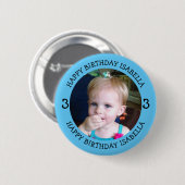 Personalisierter Name, Alter und Foto Geburtstag Button (Vorne & Hinten)