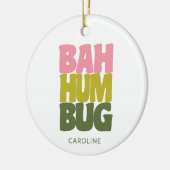 Personalisierter Name Bah Humbug Weihnachtsangebot Keramik Ornament (Links)