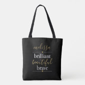 Personalisierter Name Brilliant Beautiful Brave Tasche (Rückseite)