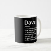 Personalisierter Name der Dave-Definition Kaffeetasse (VorderseiteRechts)
