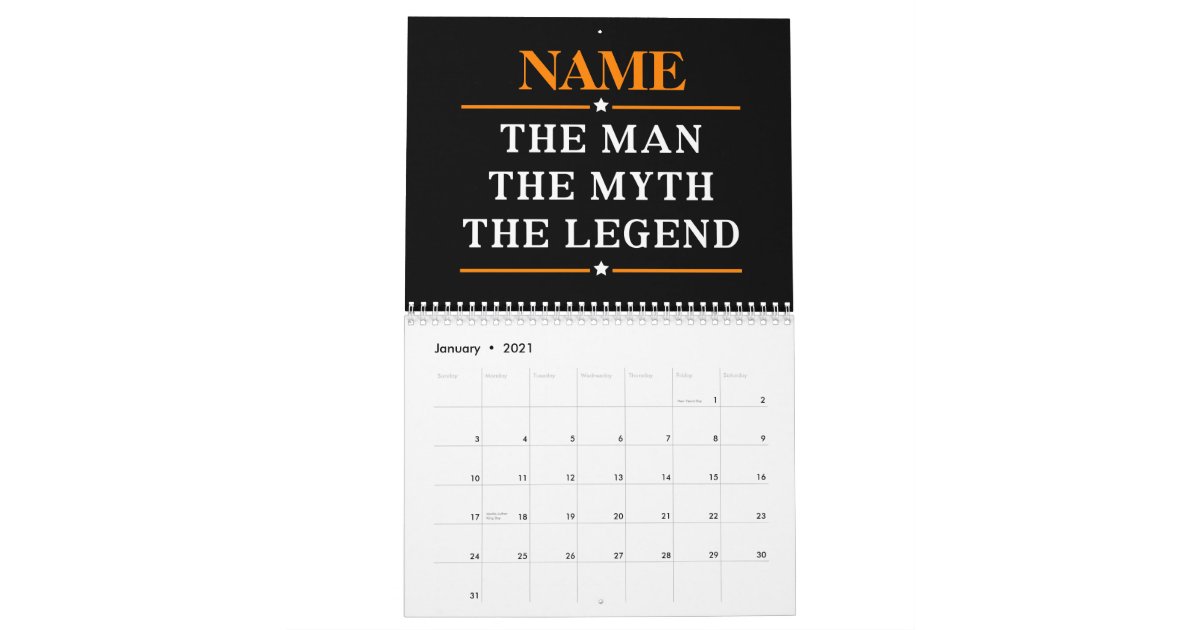 Personalisierter Name Der Mann Der Mythos Die Kalender Zazzle De