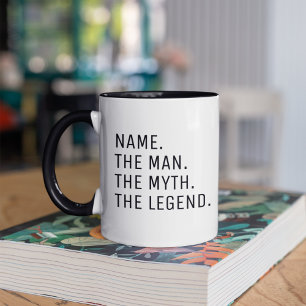 Personalisierter Name Der Mann Der Mythos Die Lege Tasse