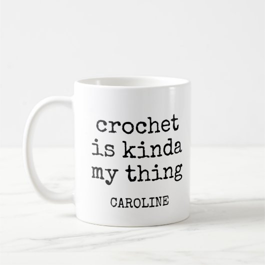 Personalisierter Name Funny Crochet Lover Spaß Zit Kaffeetasse (Links)