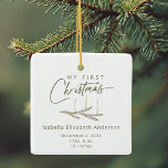 Personalisierter Name Geburtsstunde meine ersten W Keramikornament<br><div class="desc">Personalisiert Name Birth steht für mein erstes Weihnachtsgeschenk. Adorable elegante Drehbuch gepaart mit einem skurrilen handgezeichneten Zweig und Kerzen. Neutrale Farben Grün und Bräune auf weißem Hintergrund, obwohl alle Farben von Ihnen editierbar sind. (Stellen Sie sicher, dass Sie beide Seiten bearbeiten.) Personalisieren Sie die Vorlage mit dem Namen des Babys...</div>